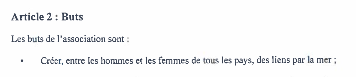 Article 2 des statuts des Glénans : Créer, entre les hommes et les femmes de tous les pays, des liens par la mer